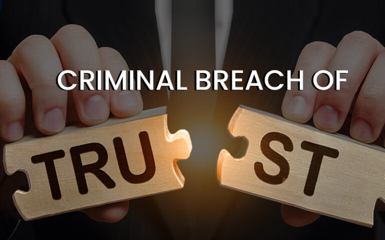 Criminal Breach of Trust